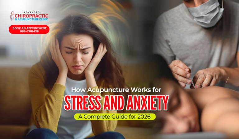How Acupuncture Works for Stress and Anxiety: A Complete Guide for 2026